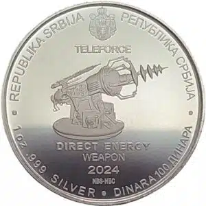 Serbia 1 oz Silver 100 Dinar Tesla Direct Energy Weapon