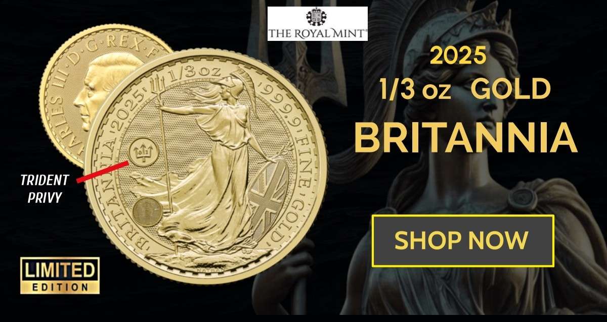 Gold coins: King Charles III's profile on left, Britannia with trident and shield on right, marked 2025 1/3 oz.